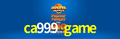 Daily Bonuses ca999 game